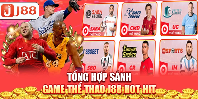 Tổng hợp sảnh game thể thao J88 hot hit